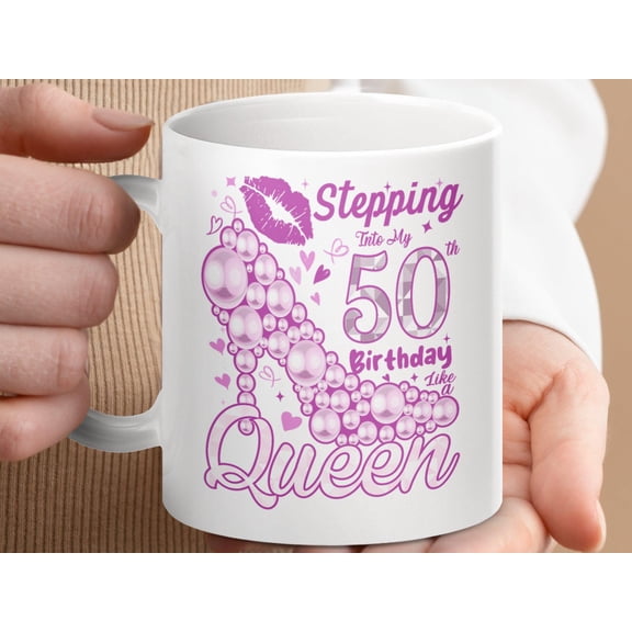 Stepping Into My 50th Birthday Mug: Women’s Birthday Celebration Gift