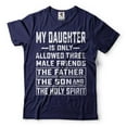thumbnail image 4 of Men's Funny Shirt My Daughter Is Only Allowed Three Male Friends Shirt Fathers Day Funny Tee (4X-Large Military Green), 4 of 6