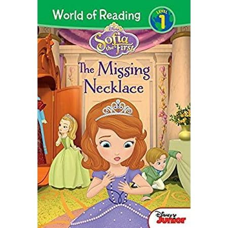 Pre-Owned World of Reading Level 1: Sofia the First: The Missing Necklace (Hardcover)