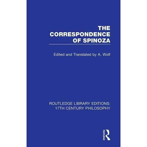 Routledge Library Editions: 17th Century The Correspondence of Spinoza, (Paperback)