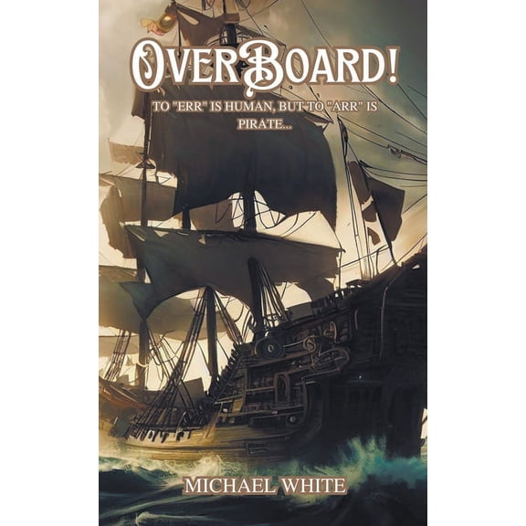 Overboard!, (Paperback)