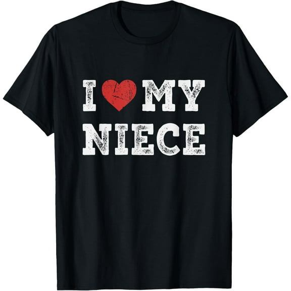 Playful Comfort Tee - I Love My Niece - I Heart My Niece Funny T-Shirt