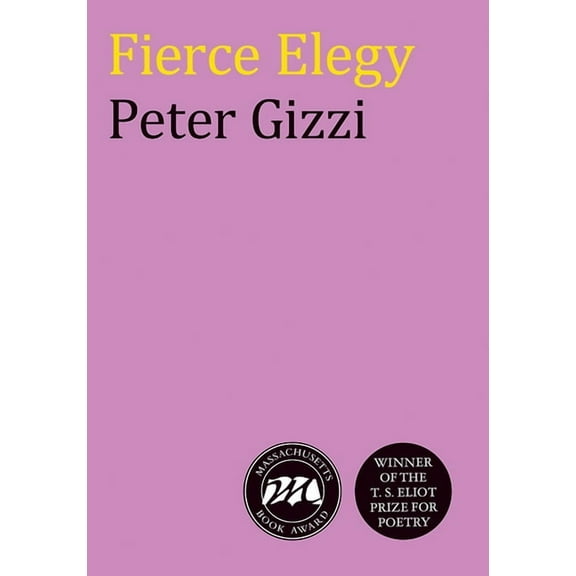 Wesleyan Poetry Fierce Elegy, (Paperback)