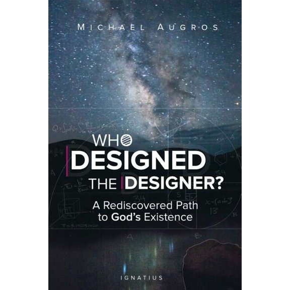 Who Designed the Designer?: A Rediscovered Path to God's Existence, (Paperback)