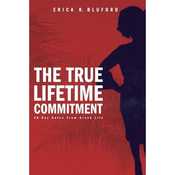 The True Lifetime Commitment, (Paperback)