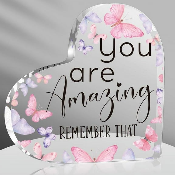 You are Amazing Inspirational Gifts for Women, Pink Butterfly Decorations Gifts for Coworker Friends, Best Birthday Acrylic Heart Shape Keepsake Gifts, Cheer Up Gifts 4x4 inch