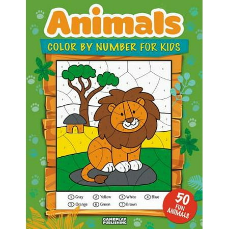 Animals Color by Number for Kids : 50 Animals Including Farm Animals, Jungle Animals, Woodland Animals and Sea Animals (Jumbo Coloring Activity Book for Kids Ages 4-8, Boys and Girls, Fun Early Learning)