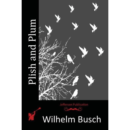 Plish and Plum (Paperback)