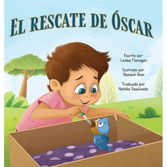 El Rescate de Óscar: Una conmovedora historia sobre la amistad y aceptar las diferencias para Niños de 4 a 8 años, (Hardcover)