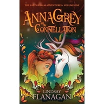 The LaÃ©th Realm Adventures AnnaGrey and the Constellation, Book 1, (Paperback)