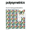 Polysymmetrics, Used [Paperback]