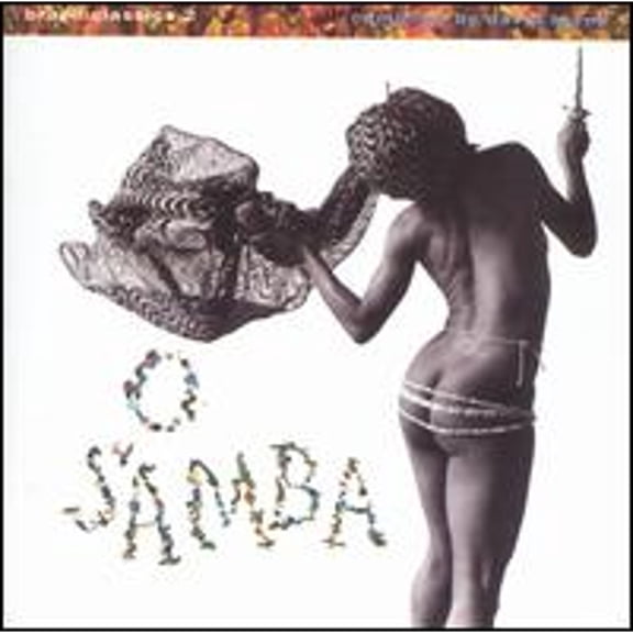 Pre-Owned Brazil Classics, Vol. 2: O Samba (CD 0075992601924) by Various Artists