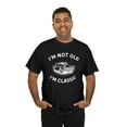 thumbnail image 4 of I'm Not Old I'm Classic Funny Car Graphic-Mens & Womens Short Sleeve Shirt, 4 of 5