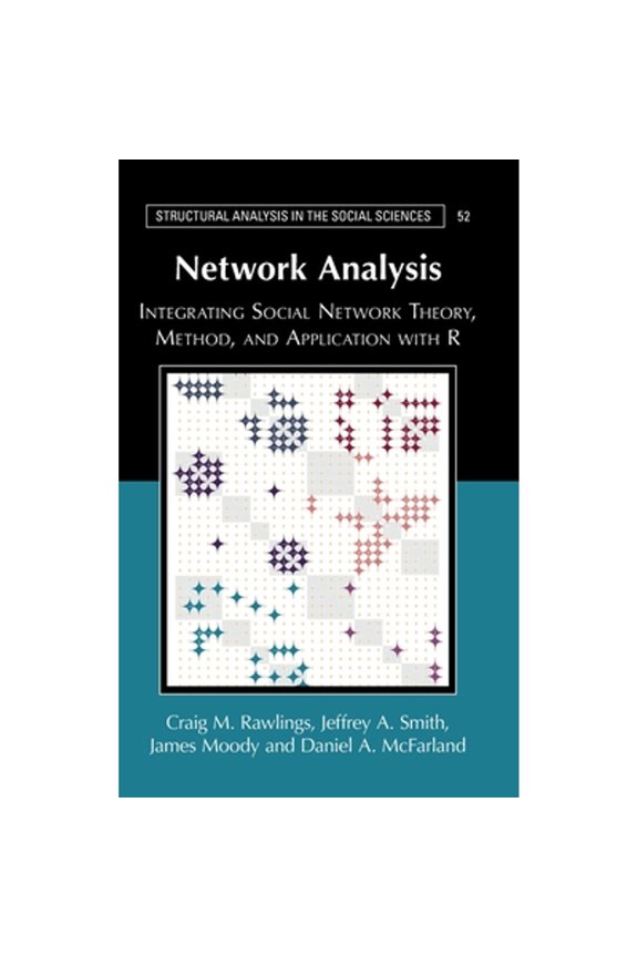 Pre-Owned Network Analysis (Hardcover) by Craig M Rawlings, Jeffrey A Smith, James Moody