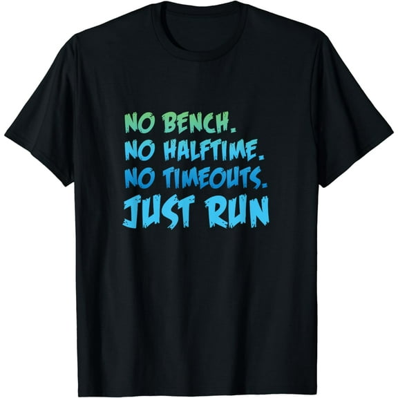 Funny XC Cross Country Running Gift No Bench No Halftime Short Sleeve T-Shirt