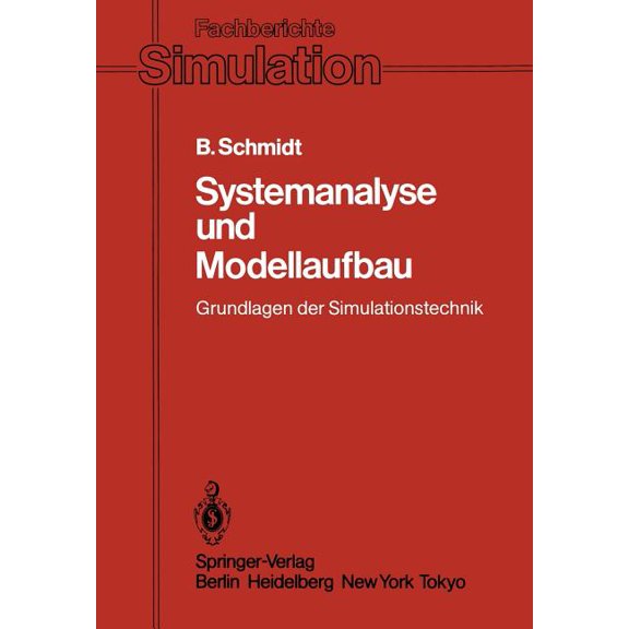 Fachberichte Simulation Systemanalyse Und Modellaufbau: Grundlagen Der Simulationstechnik, Book 1, (Paperback)
