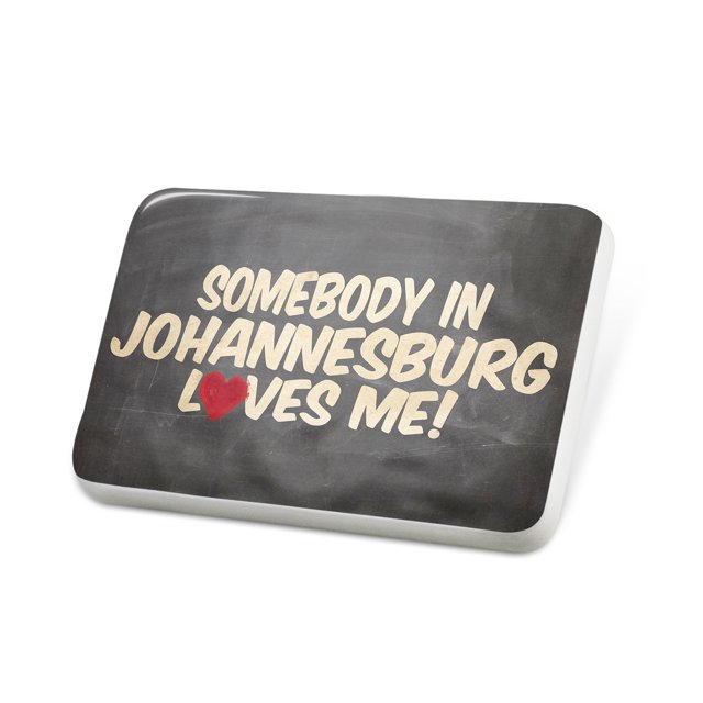Porcelein Pin Somebody in Johannesburg Loves me, South Africa Lapel