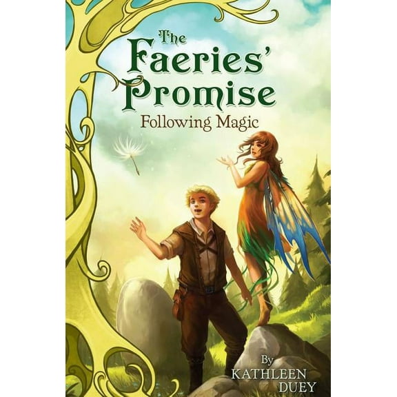 The Faeries' Promise: Following Magic (Series #2) (Paperback)