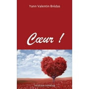 Coeur ! (Paperback)