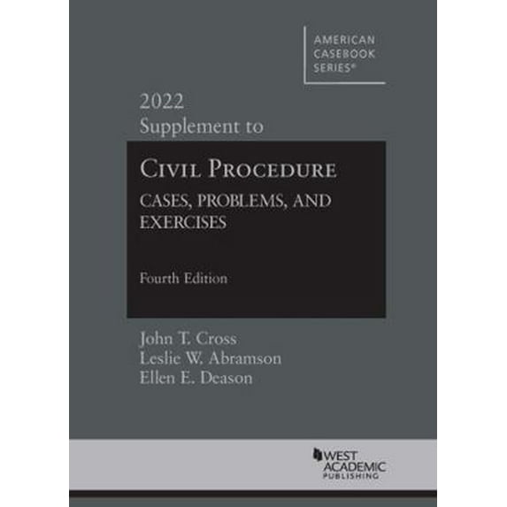 Pre-Owned Civil Procedure: Cases, Problems, and Exercises, 4th, 2022 Supplement (American Casebook Series) (Paperback) 1636599125 9781636599120