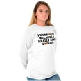 thumbnail image 3 of Work Out Because Really Like Cookies Women's Long Sleeve T Shirt Brisco Brands X, 3 of 6