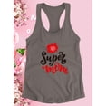 thumbnail image 3 of Super Mom W Red Flower Racerback Tank Women -Image by Shutterstock, Female Small, 3 of 4
