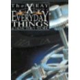 thumbnail image 1 of Pre-Owned Everyday Things & How They Work (X-Ray Picture Books) (Paperback) 0531157318 9780531157312, 1 of 1