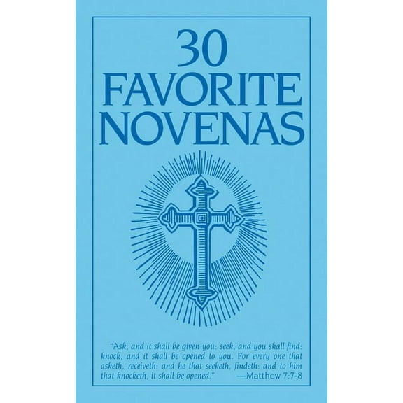 Thirty Favorite Novenas, (Paperback)