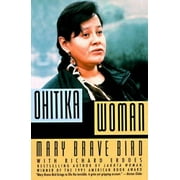 Ohitika Woman [Paperback - Used]