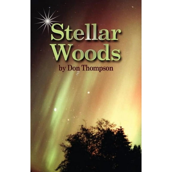Stellar Woods (Paperback)
