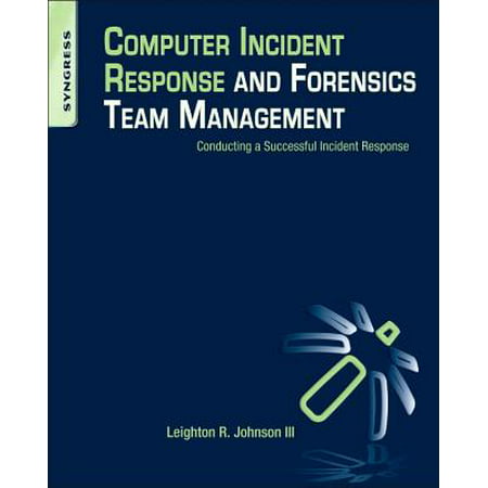 Computer Incident Response and Forensics Team (Best Forensic Anthropology Schools In The Us)