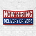 thumbnail image 4 of Now Hiring Delivery Drivers 13 oz Heavy Duty Vinyl Banner Delivery Driver Jobs Available Help Wanted Sign for Business Indoor/Outdoor Single-Sided with Metal Grommets(2x5 ft, Re & Wh & Bl), 4 of 6