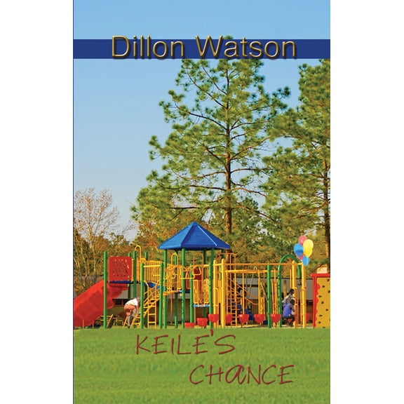 Keile's Chance, (Paperback)