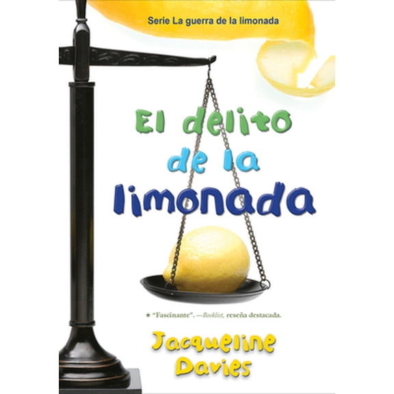 Pre-Owned El Delito de la Limonada: The Lemonade Crime (Spanish Edition) = The Lemonade Crime (Paperback) 1328606082 9781328606082