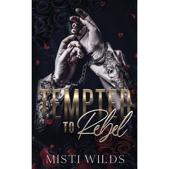 Tempted to Rebel, (Paperback)