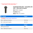 thumbnail image 2 of Crankshaft Pulley Bolt - Compatible with 2001 - 2009 Audi A4 Quattro 2002 2003 2004 2005 2006 2007 2008, 2 of 2
