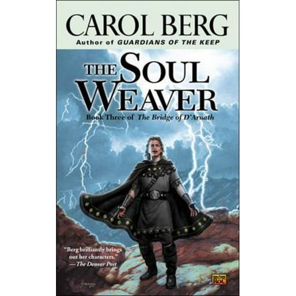 Pre-Owned The Soul Weaver: Book Three of the Bridge of D'Arnath (Unknown) 0451460170 9780451460172