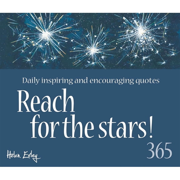 Reach for the Stars : Daily Inspiring and Encouraging Quotes (Other)