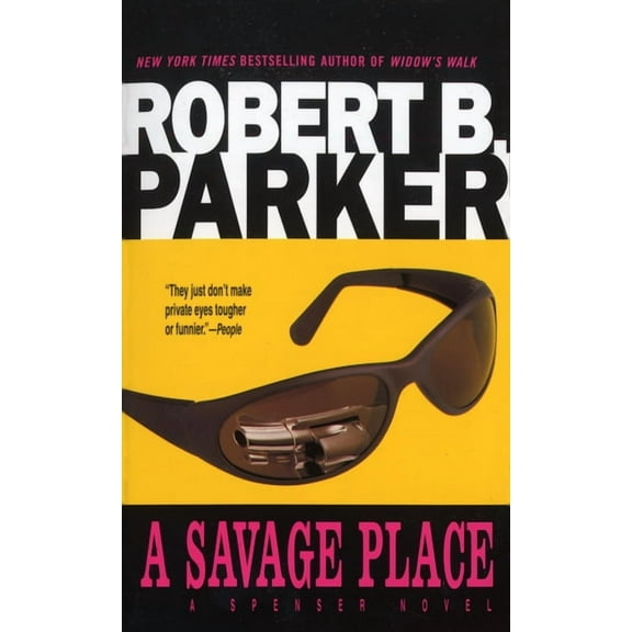Spenser A Savage Place, Book 8, (Paperback)