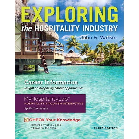 Pre-Owned Exploring the Hospitality Industry (Paperback) 0133762777 9780133762778