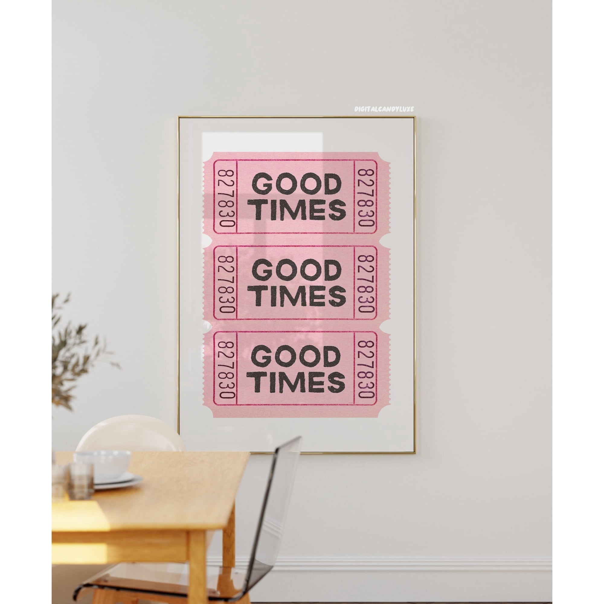 Good Times Ticket Poster Pink Wall Art Prints Retro Bedroom Decor And Posters Girly Coquette Wall Prints