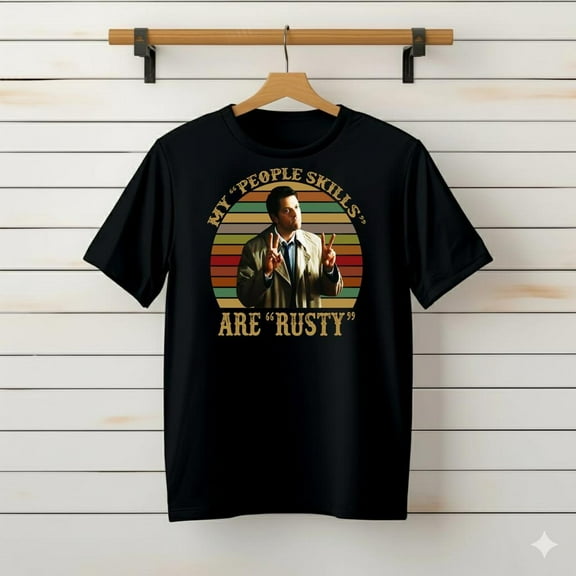 Castiel Supernatural My People Skills are Rusty - Copy###TeaBagTeaHouse, Unsiex Shirt