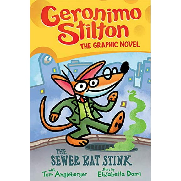 Pre-Owned The Sewer Rat Stink Geronimo Stilton Graphic Novel 1 Hardcover Stilton, Tom Angleberger
