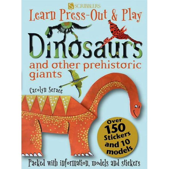 Learn, Press-Out & Play: Dinosaurs and Other Prehistoric Giants (Paperback)