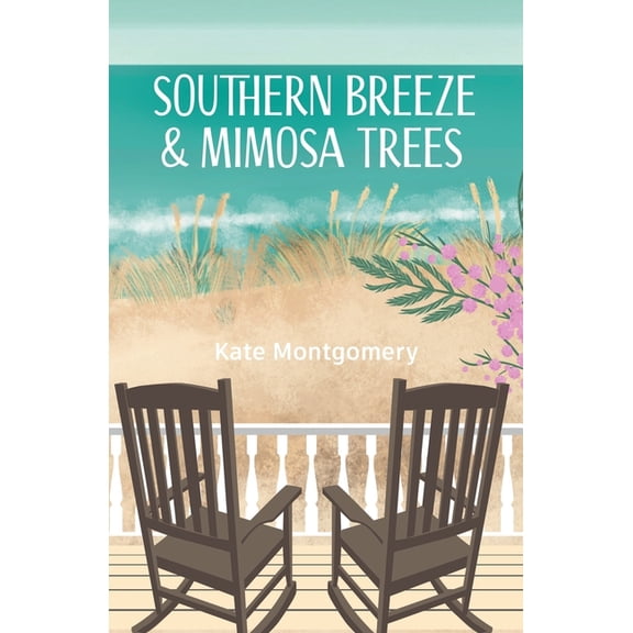 Southern Breeze & Mimosa Trees, (Paperback)