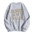 thumbnail image 3 of Women's Sweatshirts 2025 Jesus Is My Healer Sweatshirt Christian Sweatshirts Casual Pullover Tops Sweatshirt for Women, 3 of 8