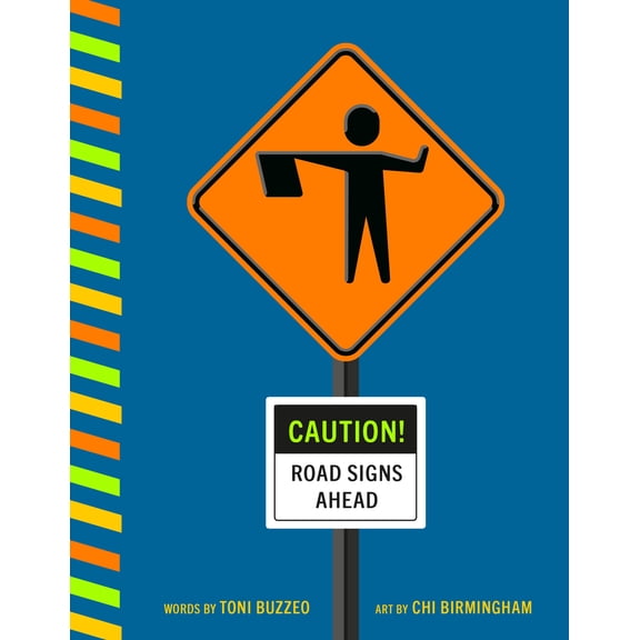 Pre-Owned Caution! Road Signs Ahead (Board book) 0593224329 9780593224328
