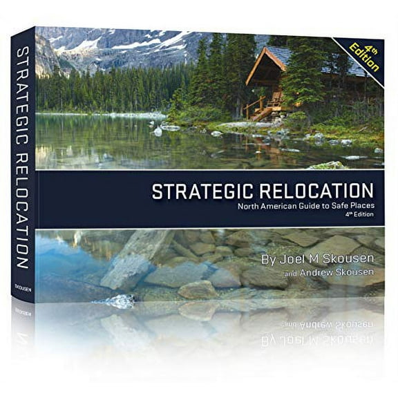 Pre-Owned Strategic Relocation, North American Guide to Safe Places, Fourth Edition Paperback
