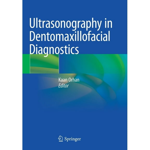 Ultrasonography in Dentomaxillofacial Diagnostics, (Paperback)