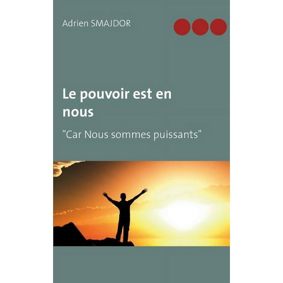 Le Pouvoir Est En Nous